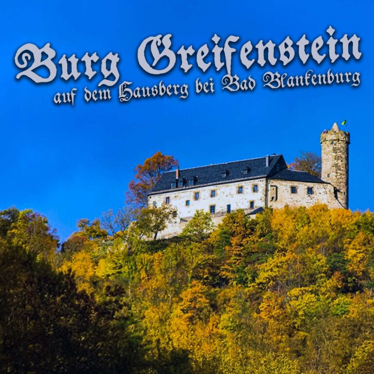 Burg greifenstein, Bad Blankenburg, schwarzatal, Urlaub in der waldpension Rothenstein